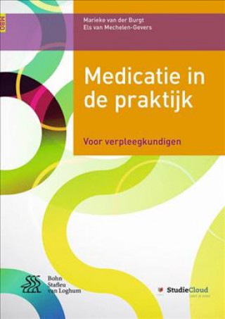 Buch Medicatie in de praktijk Marieke Van Der Burgt