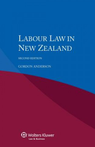 Carte Labour Law in New Zealand G. J. Anderson