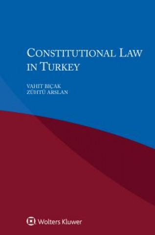 Carte Constitutional Law in Turkey Bicak