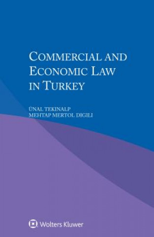 Kniha Commercial and Economic Law in Turkey Tekinalp
