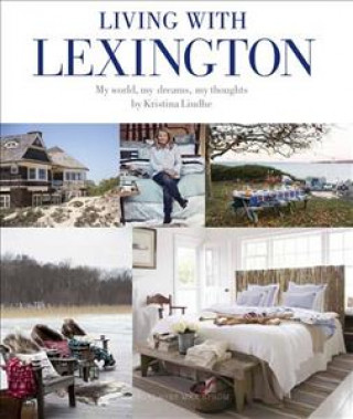 Könyv Living with Lexington Kristina Lindhe