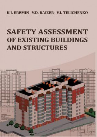 Knjiga Safety assessment of existing buildings and structures Vladimir Raizer