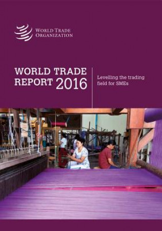 Kniha World Trade Report World Tourism Organization