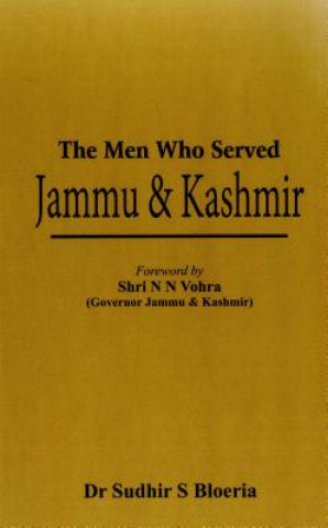 Knjiga Men Who Served Jammu & Kashmir Dr S. S. Bloeria