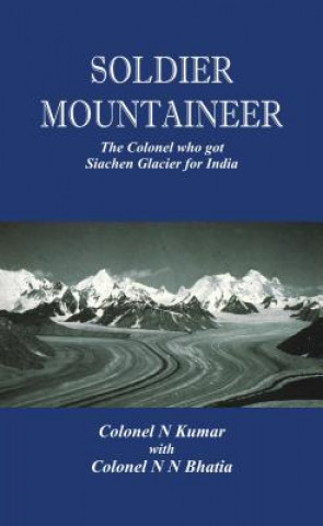 Buch Soldier Mountaineer N. Kumar