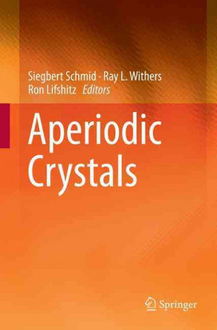 Kniha Aperiodic Crystals Siegbert Schmid