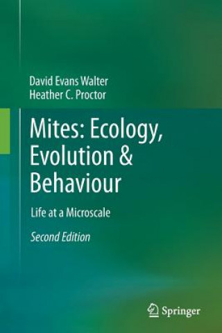 Carte Mites: Ecology, Evolution & Behaviour David Evans Walter