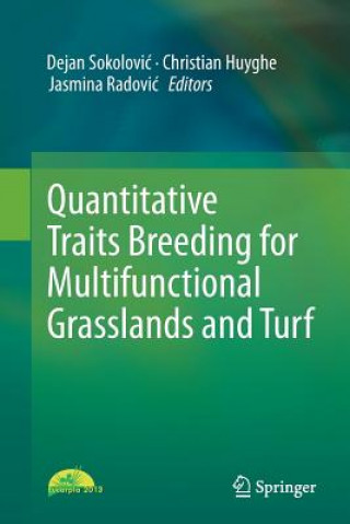 Kniha Quantitative Traits Breeding for Multifunctional Grasslands and Turf Christian Huyghe