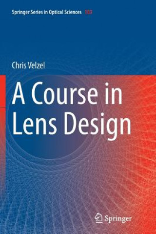 Knjiga Course in Lens Design Christian Velzel