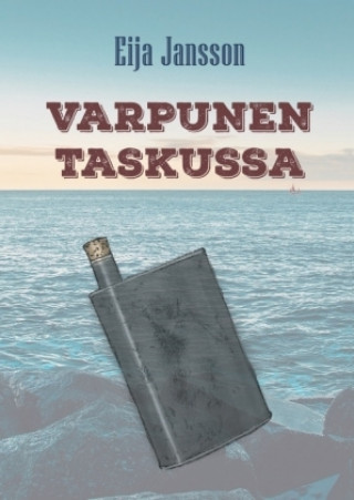 Livre Varpunen taskussa Eija Jansson