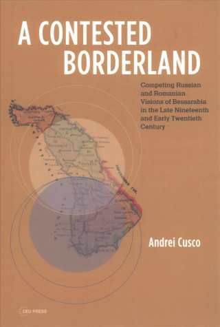 Book Contested Borderland Andrei Cusco