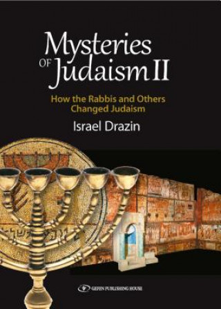 Kniha Mysteries of Judaism II Israel Drazin