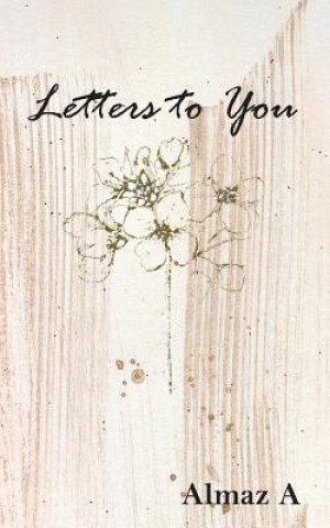 Kniha Letters to You Almaz A