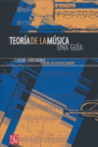 Livre Teoría de la música. Una guía 