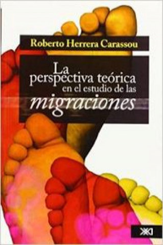 Kniha La perspectiva teórica en el estudio de las migraciones 