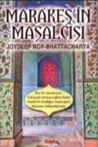 Kniha Marakesin Masalcisi Joydeep Roy Bhattacharya