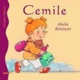 Könyv Cemile - Okula Dönüyor Aline De Petingy