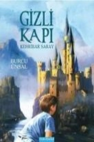 Knjiga Gizli Kapi 3 Burcu Ünsal