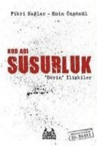 Knjiga Kod Adi Susurluk Fikri Saglar;Emin Özgönül
