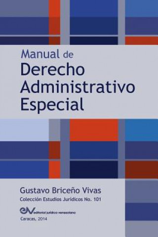 Carte Manual de Derecho Administrativo Especial Gustavo Briceano V