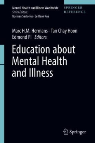 Kniha Education about Mental Health and Illness Marc H. M. Hermans