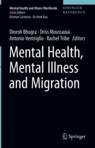 Kniha Mental Health and Illness and Migration Driss Moussaoui