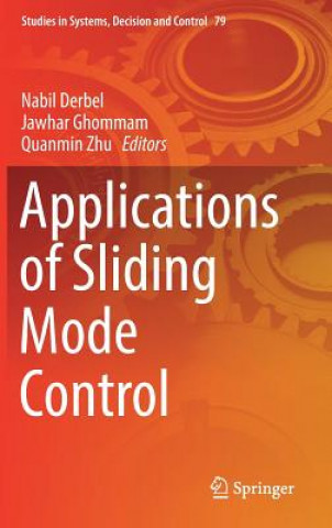 Könyv Applications of Sliding Mode Control Nabil Derbel