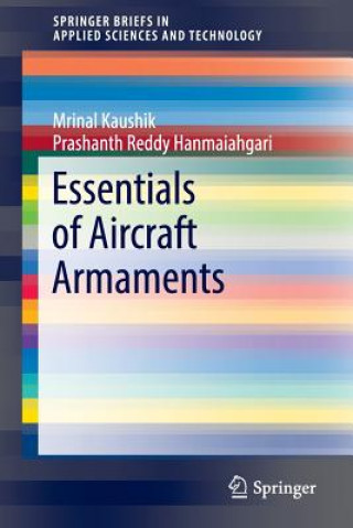 Kniha Essentials of Aircraft Armaments Mrinal Kaushik