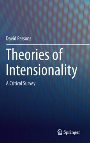 Könyv Theories of Intensionality David Parsons