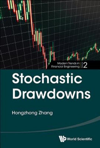 Kniha Stochastic Drawdowns Hongzhong Zhang