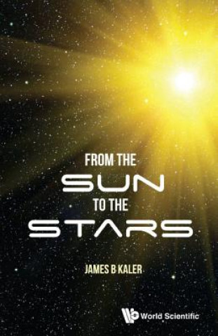 Könyv From The Sun To The Stars James B. Kaler