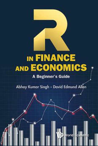 Książka R In Finance And Economics: A Beginner's Guide Abhay Kumar Singh