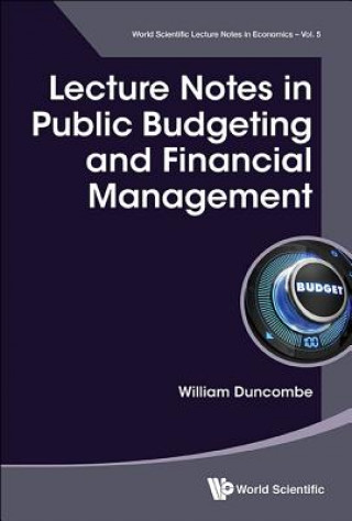 Книга Lecture Notes In Public Budgeting And Financial Management William Duncombe