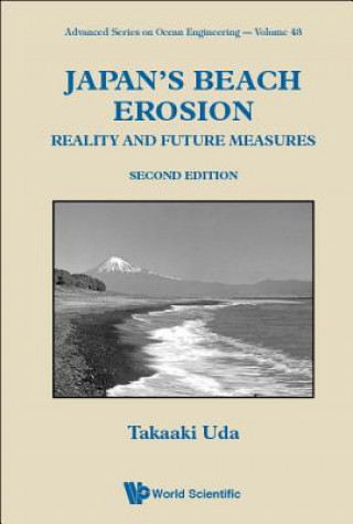 Könyv Japan's Beach Erosion: Reality And Future Measures Takaaki Uda