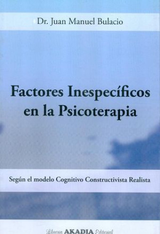 Libro Factores Inespecificos en la Psicoterapia. 