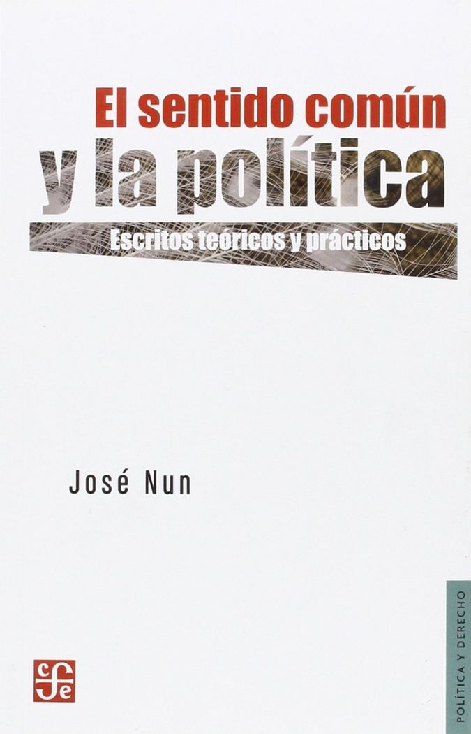 Kniha El sentido común y la política. Escritos teóricos y prácticos 