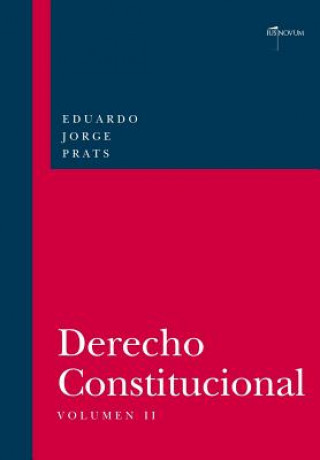 Kniha Derecho Constitucional, Volumen II Eduardo JORGE PRATS