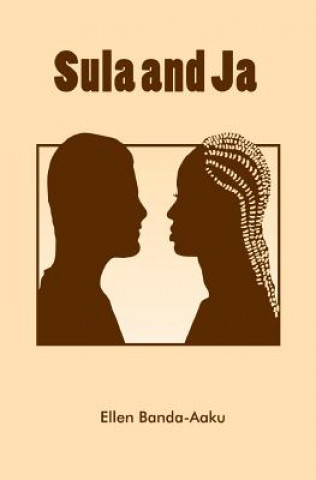 Knjiga Sula and Ja Ellen Banda-Aaku