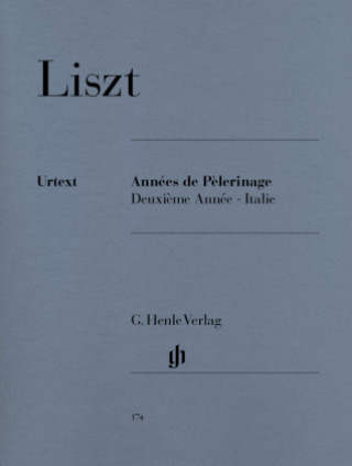 Tiskovina Annees de Pelerinage, Deuxieme Annee - Italie, Klavier Franz Liszt