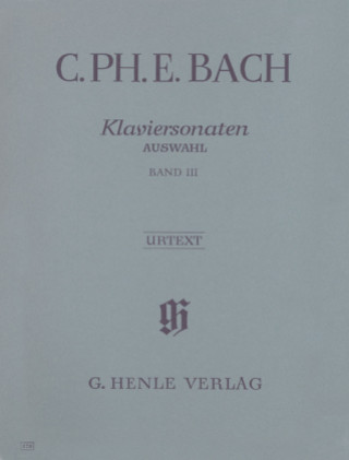 Prasa Klaviersonaten, Auswahl. Bd.3 Carl Philipp Emanuel Bach