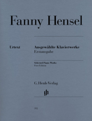 Tlačovina Ausgewählte Klavierwerke (Erstausgabe) Fanny Hensel