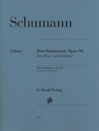 Materiale tipărite Romanzen für Oboe (oder Violine oder Klarinette) und Klavier op.94, Fassung für Oboe Robert Schumann