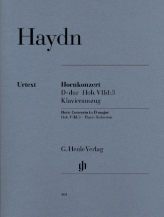 Nyomtatványok (Konzert, Horn und Orchester Hob. VIId: 3) Konzert für Horn und Orchester D-Dur, Klavierauszug Joseph Haydn
