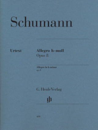 Materiale tipărite Allegro h-Moll op.8, Klavier Robert Schumann