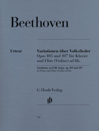 Materiale tipărite Variationen über Volkslieder op.105 und op.107 für Klavier und Flöte (Violine) ad lib. Ludwig van Beethoven