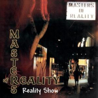 Audio REALITY SHOW MASTERS OF REALITY