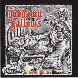 Audio Gutterbillyblues Goddamn Gallows
