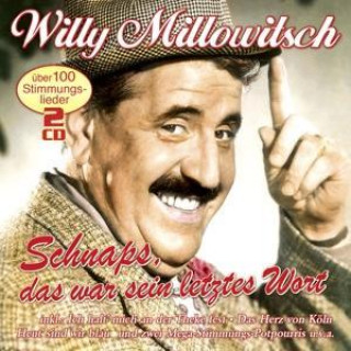 Hanganyagok Schnaps,Das War Sein Letztes Wort Willy Millowitsch