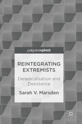 Könyv Reintegrating Extremists Sarah V. Marsden
