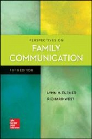 Könyv Perspectives on Family Communication Lynn Turner
